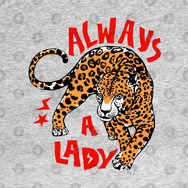 Always a Lady by JonathanSandoval